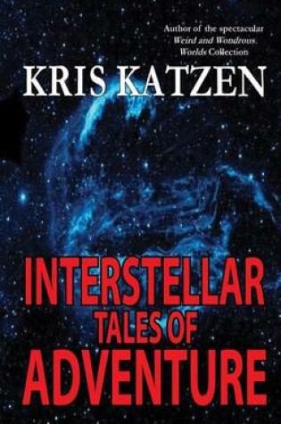 Cover of Interstellar Tales of Adventure