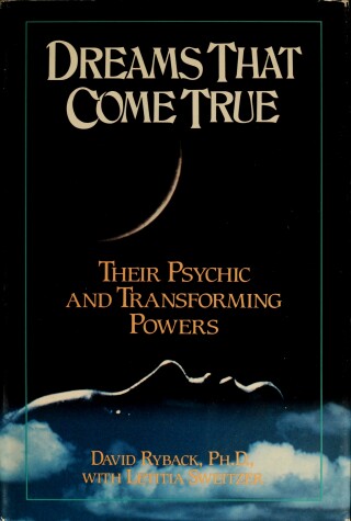 Book cover for Dreams That Com/True