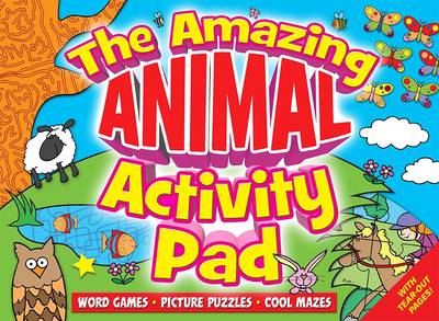 Book cover for The Amazing Animal Activity Pad