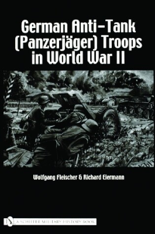 Cover of German Anti-Tank (Panzerjager) Tr in World War II