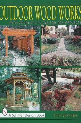 Cover of Outdoor Wood Works