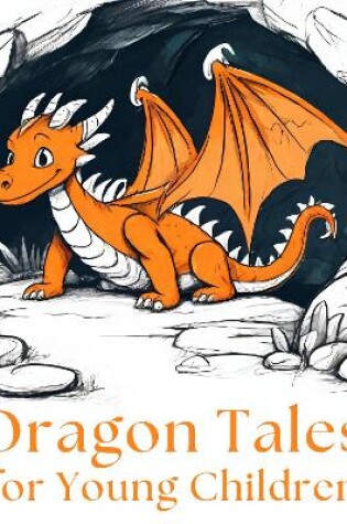 Cover of Dragon Tales for Young Children