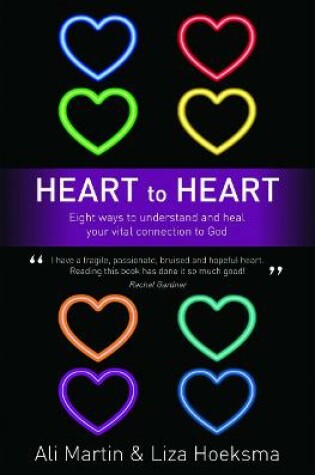 Cover of Heart to Heart: Eight Ways to Understand and Heal your Vital Connection to God