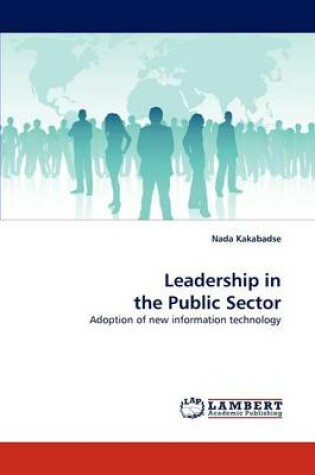 Cover of Leadership in the Public Sector