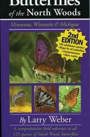 Cover of Butterflies of the North Woods, 2nd Edition