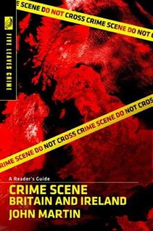 Cover of Crime Scene Britain and Ireland - A Reader's Guide