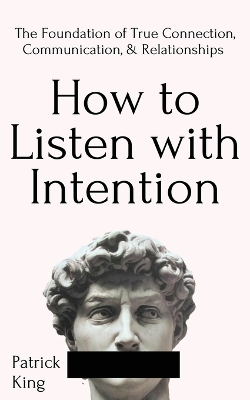 Book cover for How to Listen with Intention