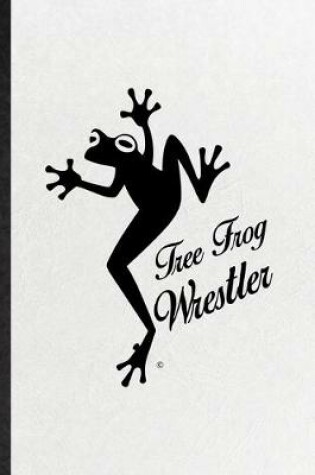 Cover of Tree Grog Wrestler