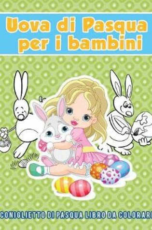 Cover of Uova di Pasqua per i bambini