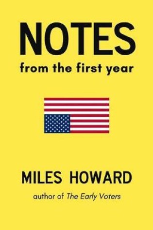 Cover of Notes From The First Year