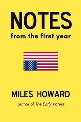 Cover of Notes From The First Year