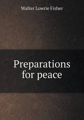 Book cover for Preparations for peace