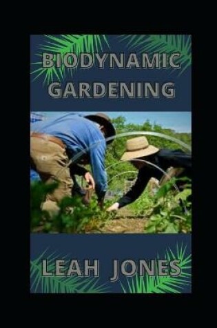 Cover of Biodynamic Gardening