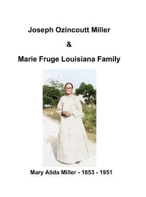 Book cover for Joseph Ozincoutt Miller Family