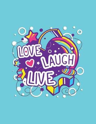Book cover for Love Laugh Live