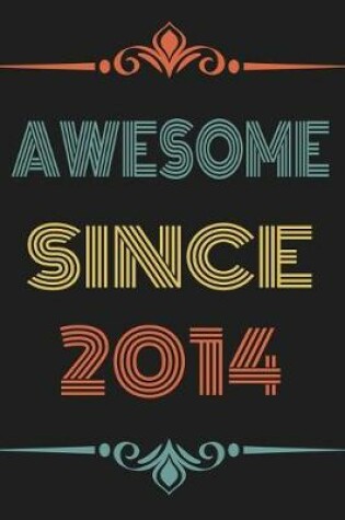 Cover of Awesome Since 2014