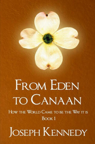 Cover of From Eden To Canaan