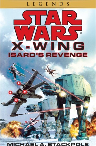 Cover of Isard's Revenge: Star Wars Legends (Rogue Squadron)