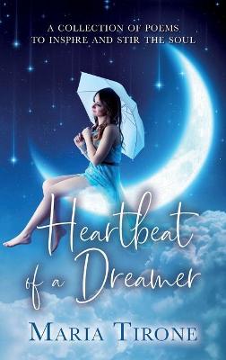 Book cover for Heartbeat of A Dreamer