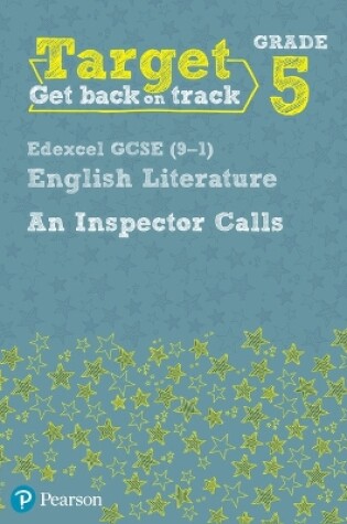 Cover of Target Grade 5 An Inspector Calls Edexcel GCSE (9-1) Eng Lit Workbook