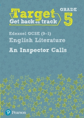 Cover of Target Grade 5 An Inspector Calls Edexcel GCSE (9-1) Eng Lit Workbook