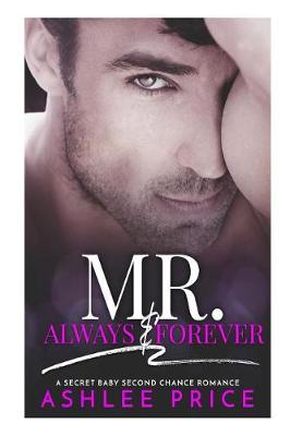 Book cover for Mr. Always & Forever