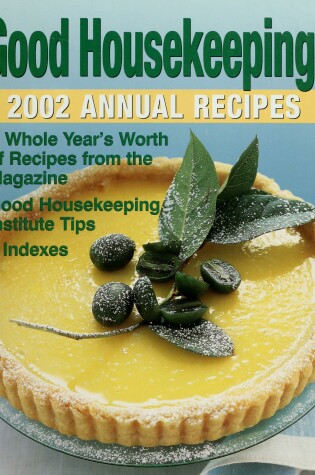 Cover of Good Housekeeping 2002 Annual Recipes