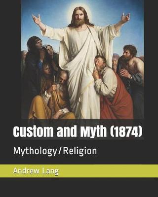 Book cover for Custom and Myth (1874)