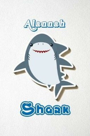 Cover of Alannah Shark A5 Lined Notebook 110 Pages