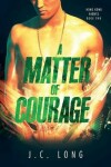 Book cover for A Matter of Courage
