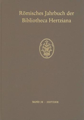 Cover of Römisches Jahrbuch Der Bibliotheca Hertziana - Band 38