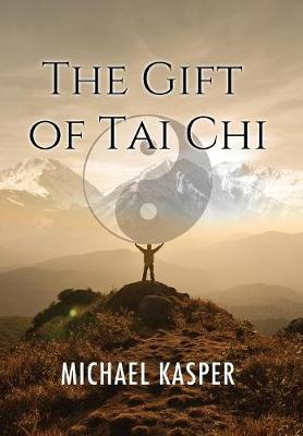 Book cover for The Gift of Tai Chi