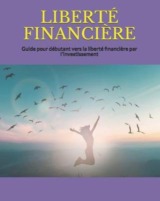 Book cover for Liberte Financiere