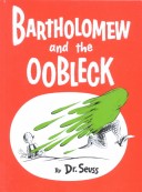 Book cover for Bartholomew and the Oobleck