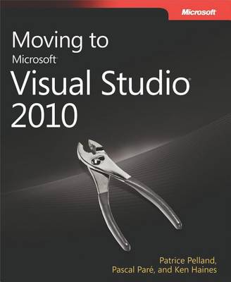 Book cover for Moving to Microsoft(r) Visual Studio(r) 2010