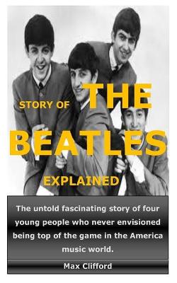 Book cover for Story of the Beatles Explained