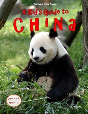 Book cover for A Kid's Guide to China
