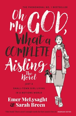 Book cover for Oh My God What a Complete Aisling The Novel