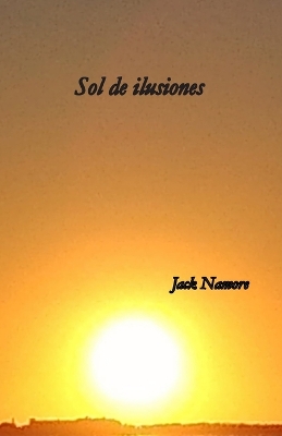 Book cover for Sol de ilusiones