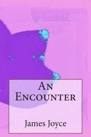 Cover of An Encounter