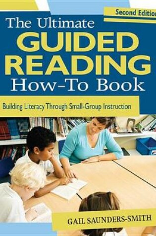 Cover of The Ultimate Guided Reading How-To Book