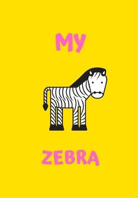 Book cover for My Zebra