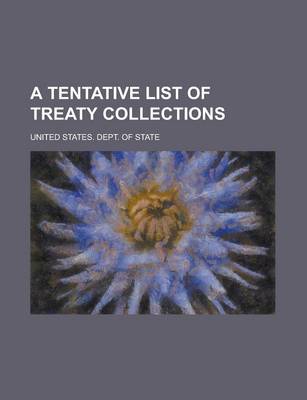 Book cover for A Tentative List of Treaty Collections