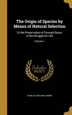 Book cover for The Origin of Species by Means of Natural Selection