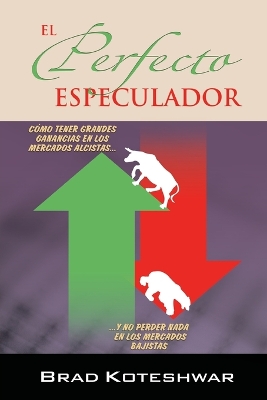 Book cover for El Perfecto Especulador