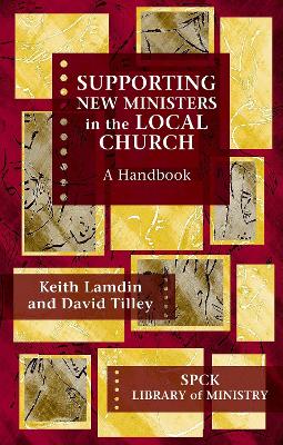 Book cover for Supporting New Ministers in the Local Church