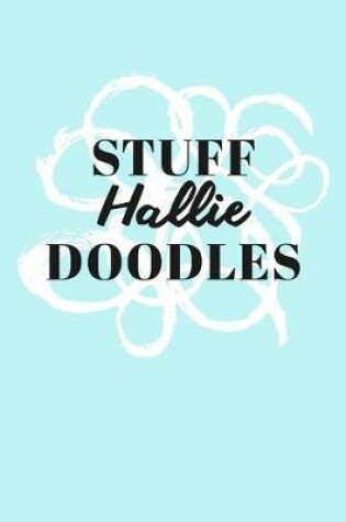 Cover of Stuff Hallie Doodles