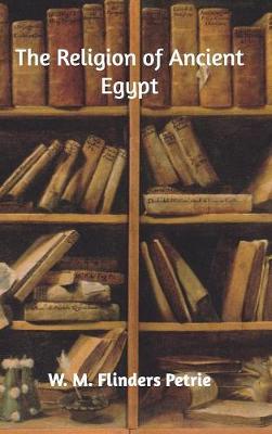 Book cover for The Religion of Ancient Egypt