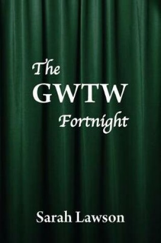 Cover of The GWTW Fortnight