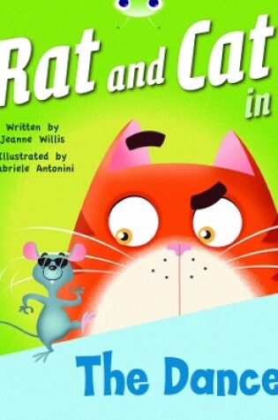 Cover of Bug Club Guided Fiction Reception Red B Rat and Cat in the Dance